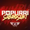 DJ Cesar K-OSO - Popurrí Sabrosuki - Single