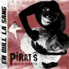 Pirat's Sound Sistema - Em Bull La Sang